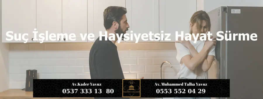 Eşi suç işleyen kadının boşanması