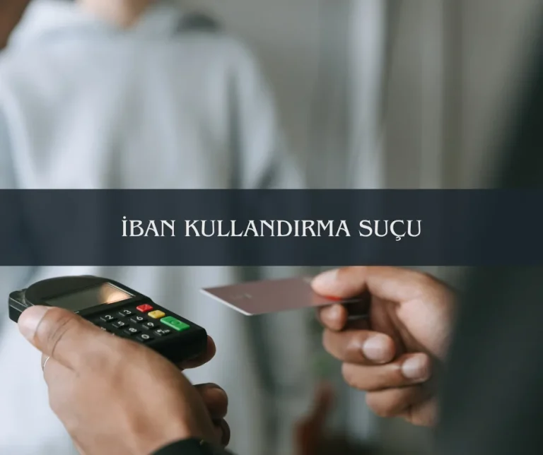 iban kullandırma suçu